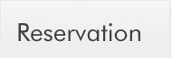 Reservation